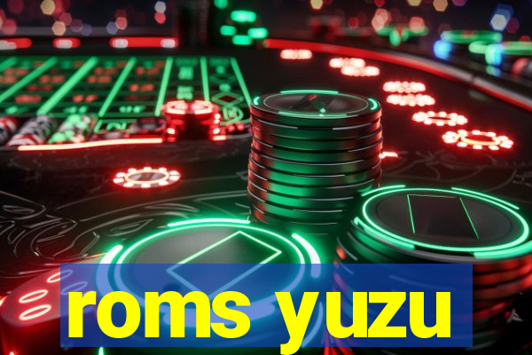 roms yuzu